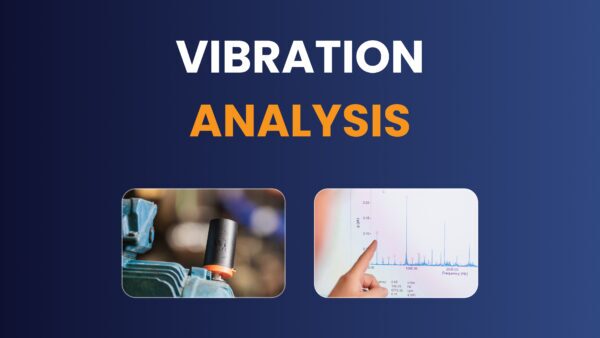 Vibration Analysis Technique in Predictive Maintenance: How It Works, Tools, and Real-World Results