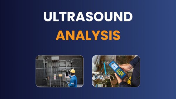 Ultrasound Analysis Technique in Predictive Maintenance: How It Works, Tools, and Real-World Results