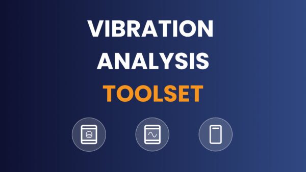 What Tools Are Used in Vibration Analysis, and How Do They Support Predictive Maintenance?