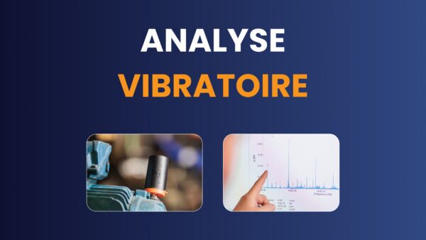 L’analyse vibratoire en Maintenance Prédictive : fonctionnement, outils et résultats concrets